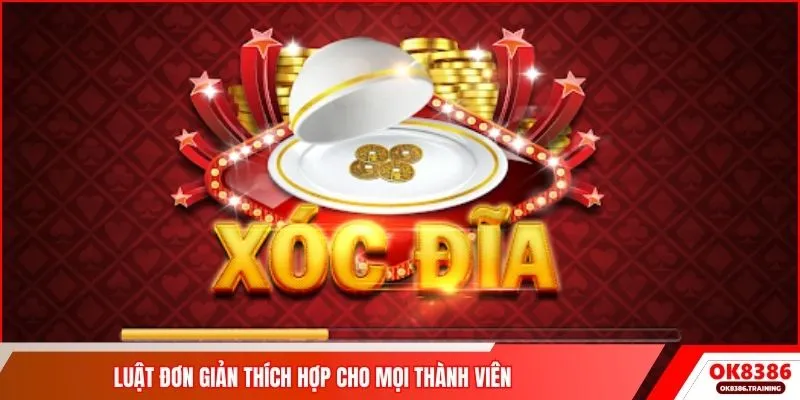 Luật đơn giản thích hợp cho mọi thành viên