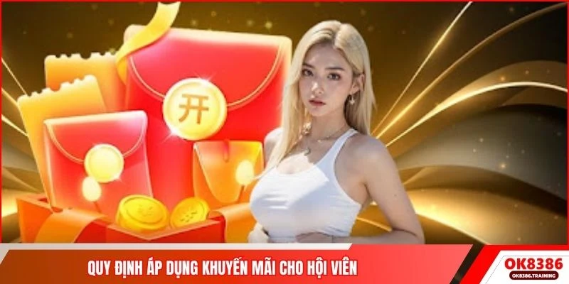 Quy định áp dụng khuyến mãi cho hội viên